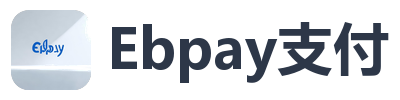 Ebpay支付